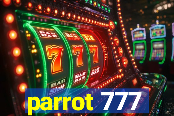 parrot 777